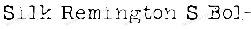 Silk Remington S Bol字体转换 Silk Remington S Bol字体转换